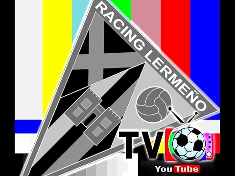 Racing Lermeño C.F.- C.D. Inter Vista Alegre