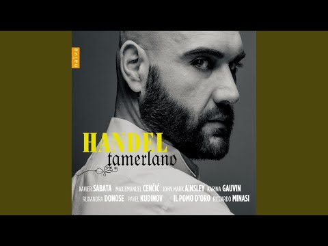 Tamerlano, HWV 18, Act III Scene IX: Aria "Empio, per farti guerra"