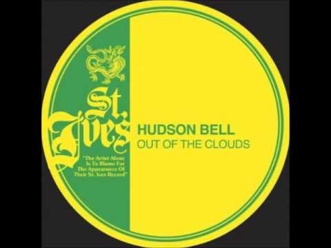Hudson Bell - Into the Morning