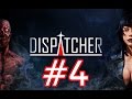 Прохождение Dispatcher Серия 4 "В шкуре Блэка" (V 0.01) 