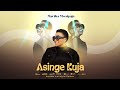 Martha Mwaipaja ASINGE KUJA Official Audio