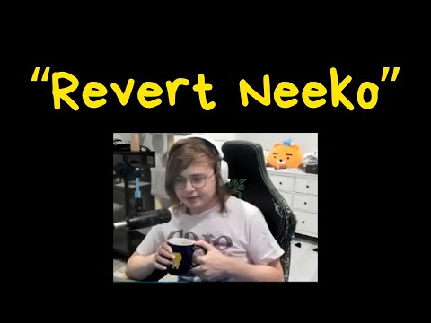 Sneaky's Thoughts on Neeko Rework #RevertNeeko
