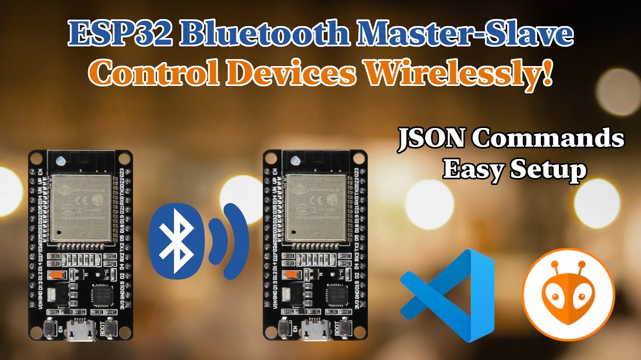 ESP32 Bluetooth Communication: Master-Slave Setup Tutorial with JSON Commands