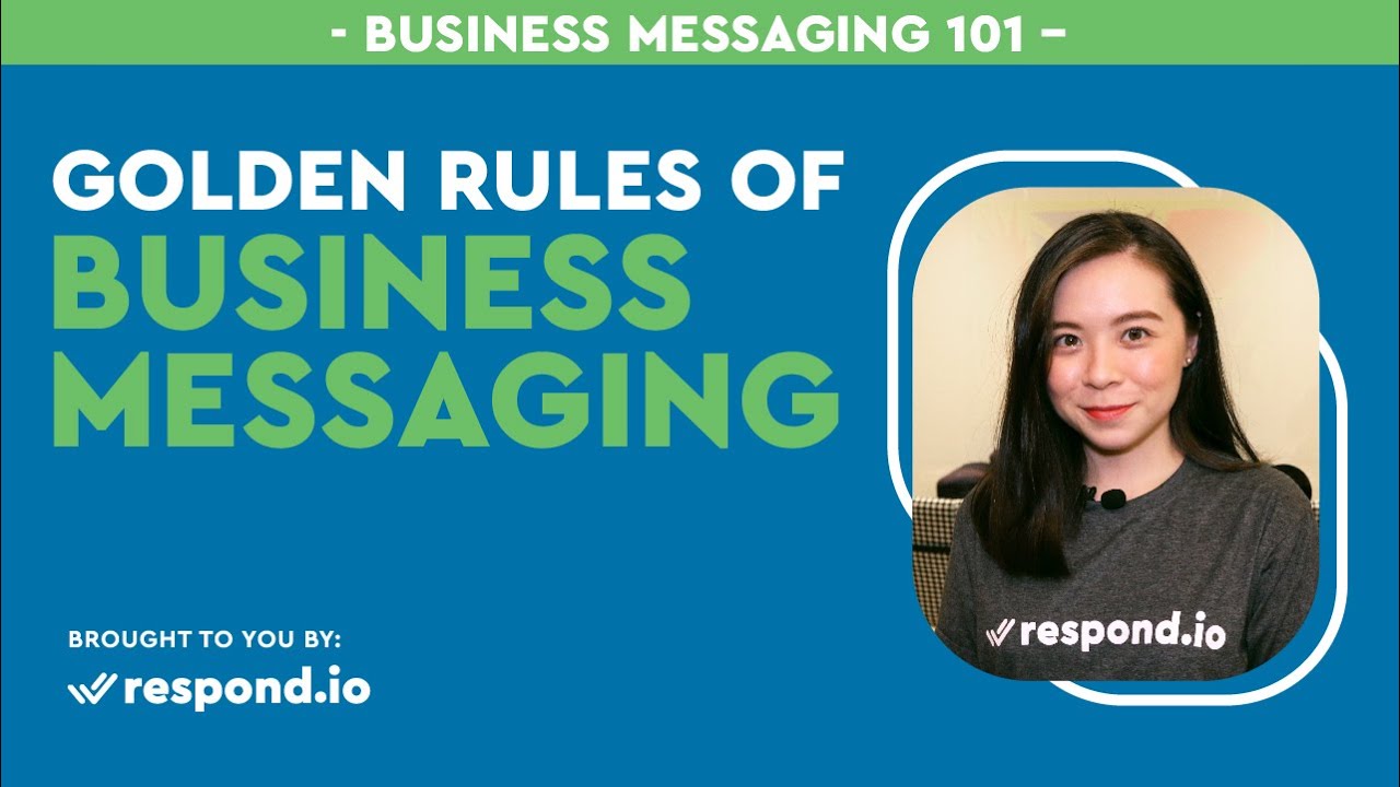 Business Messaging: The Golden Rules