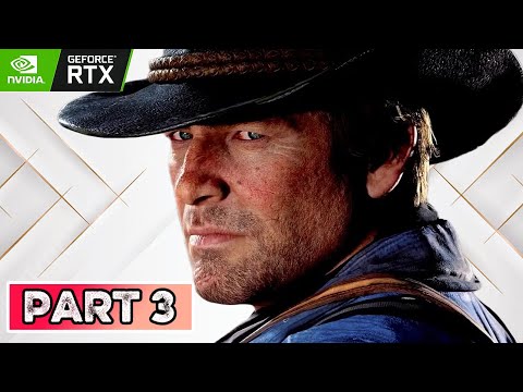RED DEAD REDEMPTION 2 - Walkthrough Gameplay  - PART 3