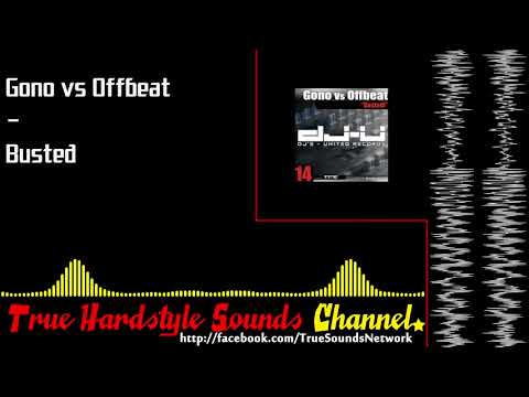 Gono vs Offbeat - Busted
