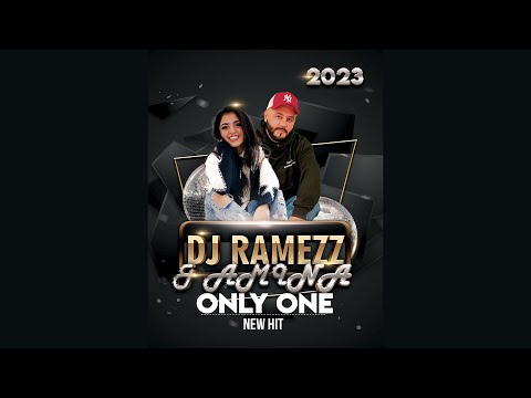 Dj Ramezz & Amina " Only One " 2023