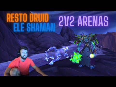 They Can't Handle the Burst! Resto Druid, Elemental Shaman 2's / WoW Shadowlands 9.1 2v2 Arena