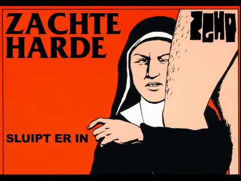 ZACHTE G HARDE P - SLUIPT ER IN (Slip It In - Black Flag cover)