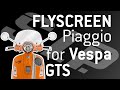 Flyscreen PIAGGIO For Vespa GTS Mounting Tutorial