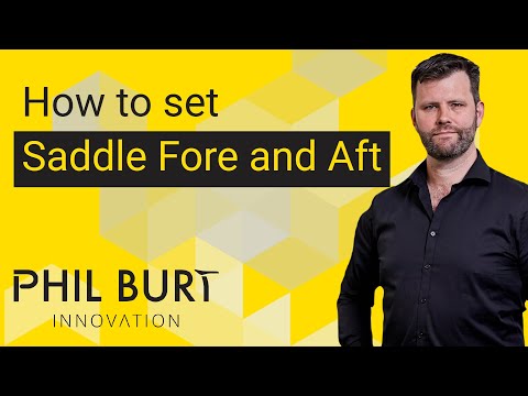 How To Set Saddle Fore and Aft