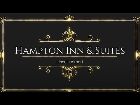 Hampton Inn & Suites Lincoln Airport Room Tour