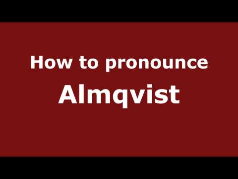 How to Pronounce Almqvist - PronounceNames.com