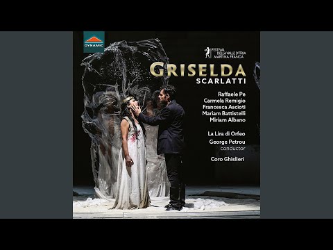 Griselda, Op. 114, R. 357/66, Act I: Omai più non s'indugi (Live)