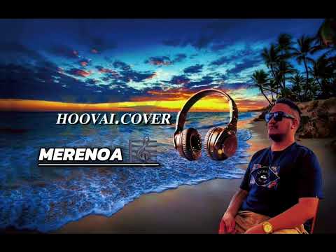 Merenoa 🎼 [Hoovai.cover] 