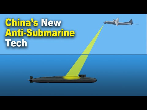 China Develops new tech to Detect U.S Submarines – Anti-submarine Warfare
