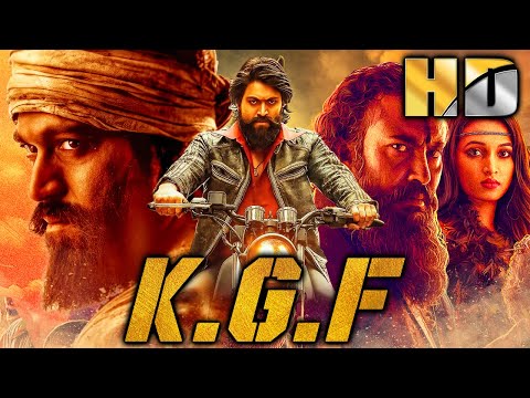 KGF (HD) - Rocking Star Yash Superhit Action Movie l Srinidhi Shetty,Ananth Nag, Ramachandra Raju