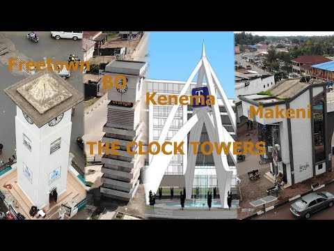 A Visit to 4 clock towers in 4 main cities in Sierra Leone ||vlog||