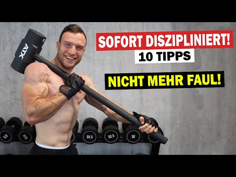 SOFORT nicht mehr FAUL | 10 Tipps für mehr Motivation!