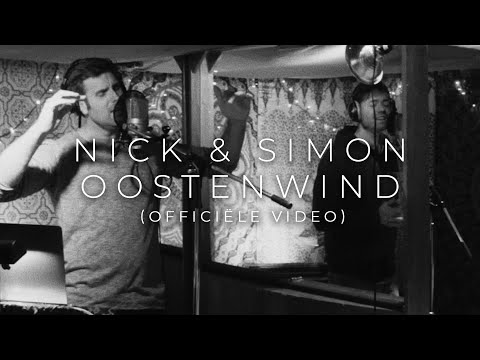 Nick & Simon - Oostenwind (Official Video)