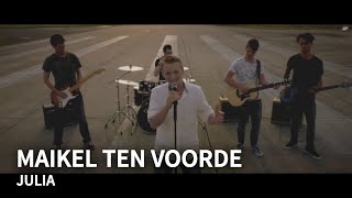 Maikel Ten Voorde - Julia video