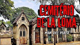 Cemitério La Loma - Mar Del Plata