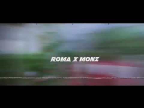 roma ft moni-usisahau mchizi