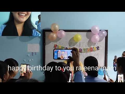 Rajeena madam birthday!
