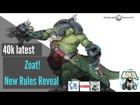 Warhammer 40k News: New Zoat Rules Relieved / 11 June 2020