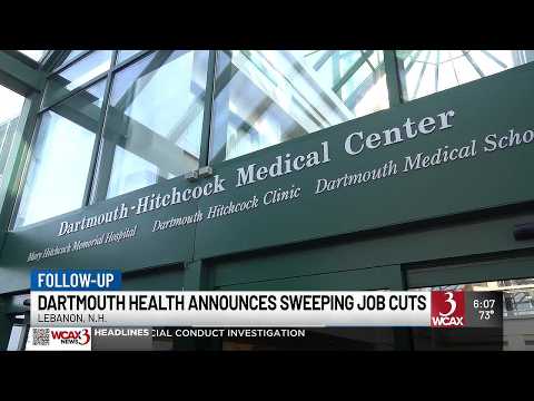 Dartmouth Health CEO says patient care was focus in deciding ...