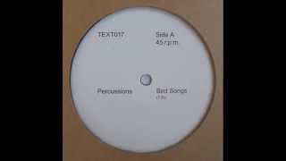 Percussions (Four Tet) ‎- Bird Songs / Rabbit Songs