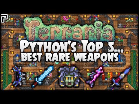 Terraria | Top 5 Best Rare Terraria Weapons (PC/XBOX/PS4)