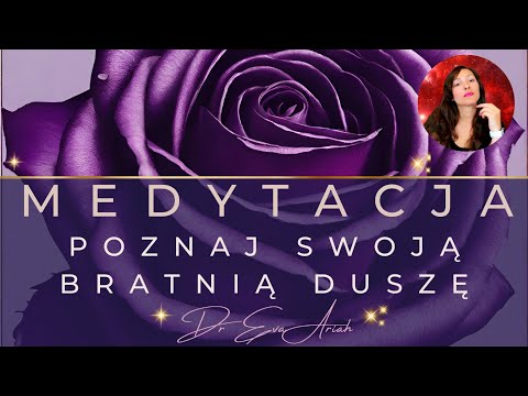 Meet your Soulmate. MEDITATION