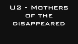 U2 - Mothers Of The Disappeared
