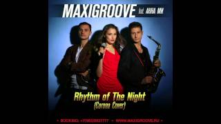 MaxiGroove feat Анна Ми - Rhythm of The Night (Corona Cover)