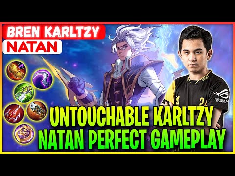 Untouchable Karltzy, Natan Perfect Gameplay - BREN KarlTzy Natan - Mobile Legends