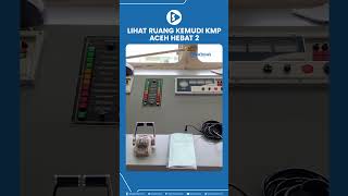 Download lagu KMP Aceh Hebat 2 Miliki Ruang Kemudi Canggih mp3