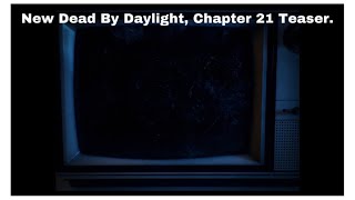 Download lagu New Dead By Daylight, Chapter 21 Teaser. mp3