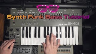 Synth Funk Bass Tutorial