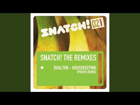 Housekeeping (Pirupa Remix)