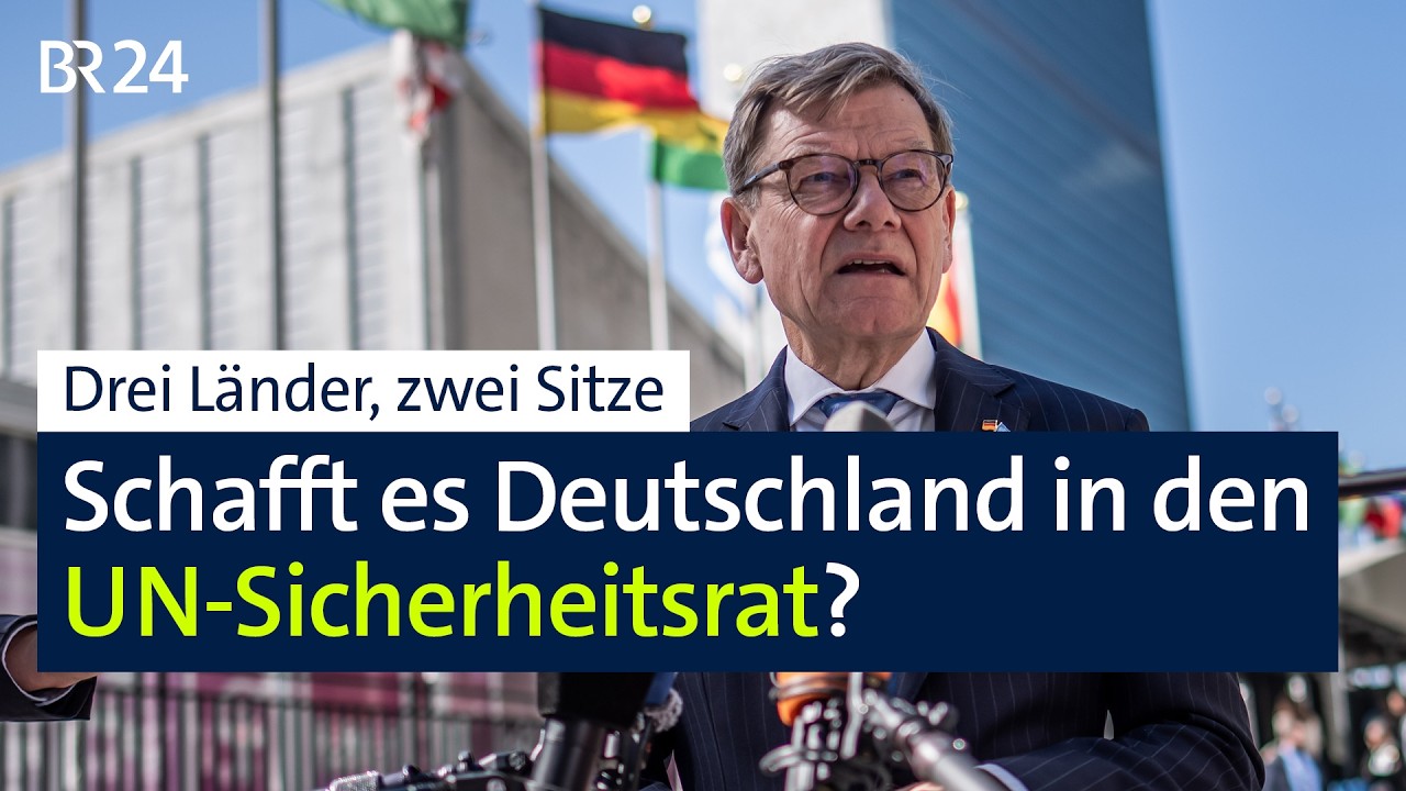 Drei Länder, zwei Sitze: Schafft es Deutschland in den UN-Sicherheitsrat? | BR24
