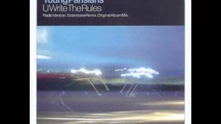 Young Parisians ‎- U Write The Rules (Solarstone Remix)