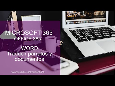 WORD 365 EN LÍNEA [2021] | TRADUCIR TEXTO O DOCUMENTO COMPLETO