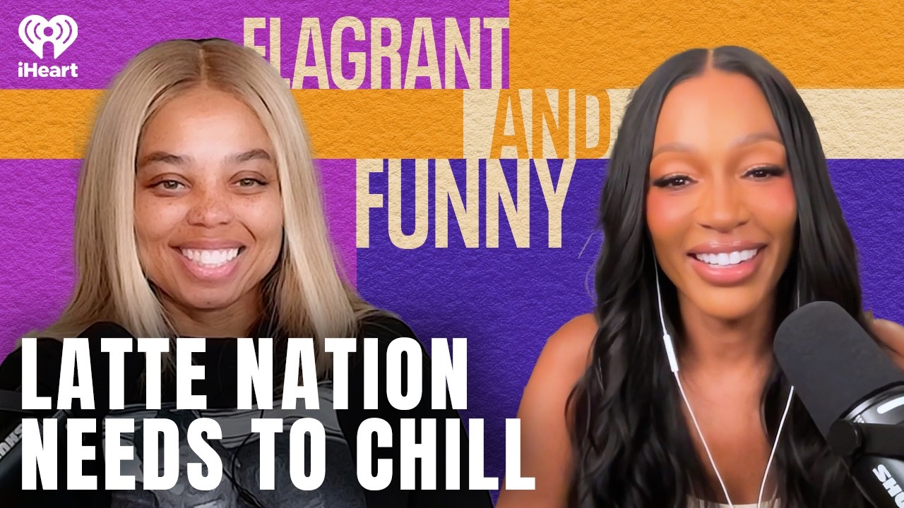 Latte Nation Needs to Chill | Flagrant and Funny