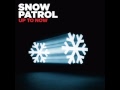 Snow Patrol - Give Me Strength 
