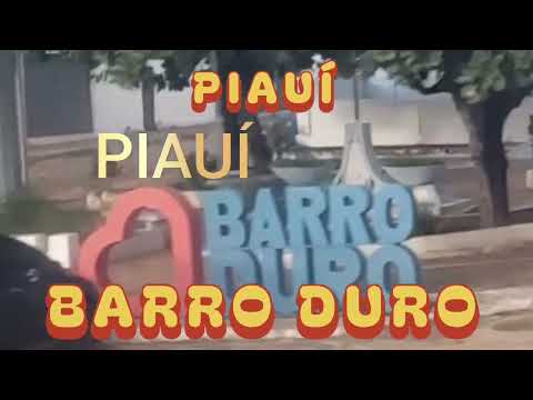BARRO DURO - PIAUÍ 