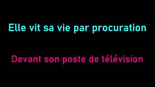 Jean Jacques Goldman - La Vie Par Procuration (lyrics)