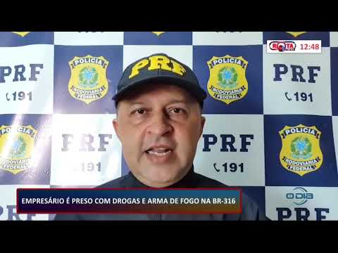Empresário é preso com drogas e arma de fogo na BR-316 19 11 2020