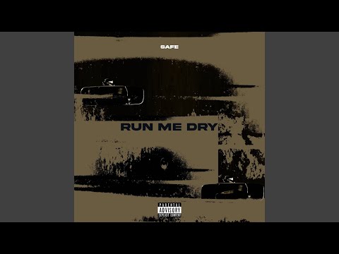 Video thumbnail for Run Me Dry