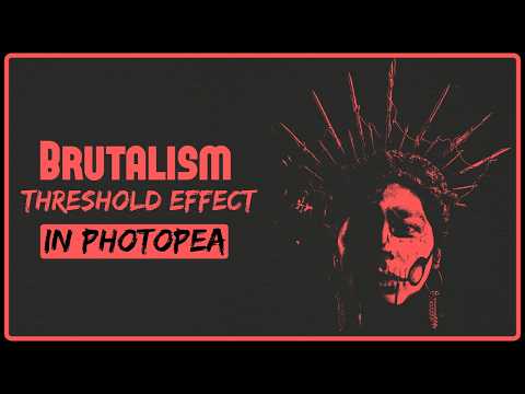 Brutalism Threshold Effect in Photopea Tutorial